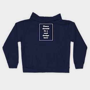 Cool design Kids Hoodie